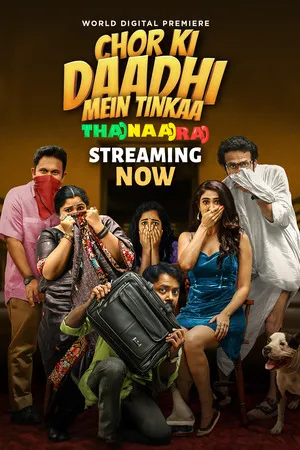 Chor Ki Daadhi Mein Tinkaa 2024 Hindi Dual Audio Chor Ki Daadhi Mein Tinkaa 2024 Hindi Dual Audio