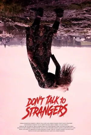 Don’t Talk to Strangers 2021 Hindi Dual Audio Don’t Talk to Strangers 2021 Hindi Dual Audio
