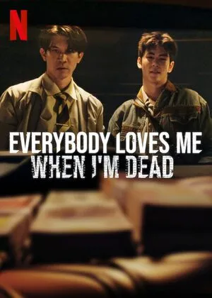 Everybody Loves Me When I’m Dead 2025 Hindi Dual Audio Everybody Loves Me When I’m Dead 2025 Hindi Dual Audio