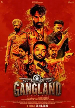 Gangland: The City of Crime 2025 Punjabi Gangland: The City of Crime 2025 Punjabi