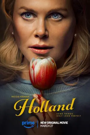 Holland 2025 Hindi Dual Audio Holland 2025 Hindi Dual Audio