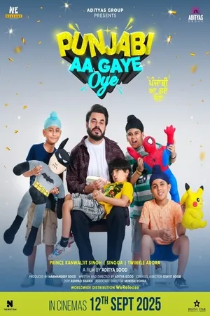 Punjabi Aa Gaye Oye 2025 Punjabi Punjabi Aa Gaye Oye 2025 Punjabi