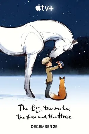 The Boy, the Mole, the Fox and the Horse 2022 Hindi Dual Audio The Boy, the Mole, the Fox and the Horse 2022 Hindi Dual Audio