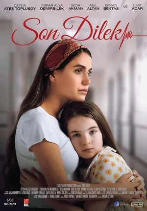 The Last Wish (Son Dilek) 2025 Hindi Dual Audio The Last Wish (Son Dilek) 2025 Hindi Dual Audio