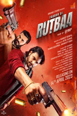 Yaaran Da Rutbaa 2023 Punjabi Yaaran Da Rutbaa 2023 Punjabi