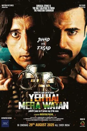 Yeh Hai Mera Watan 2025 Hindi Yeh Hai Mera Watan 2025 Hindi