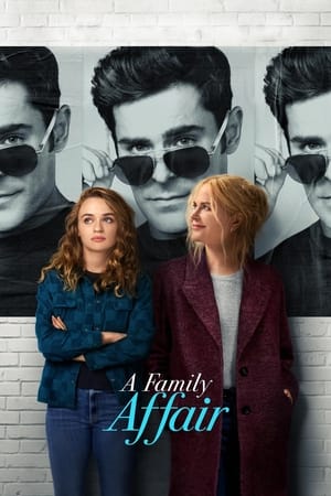 A Family Affair 2024 Hindi Dual Audio – 720p – A Family Affair 2024 Hindi Dual Audio – 720p –