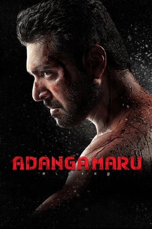 Adanga Maru (2018) (Hindi - Tamil) Dual Audio 450MB Adanga Maru (2018) (Hindi - Tamil) Dual Audio 450MB
