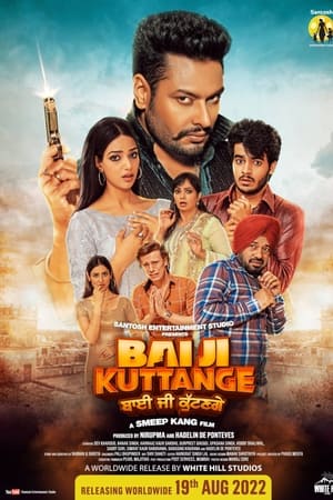 Bai Ji Kuttange 2022 Punjabi Movie – Bai Ji Kuttange 2022 Punjabi Movie –