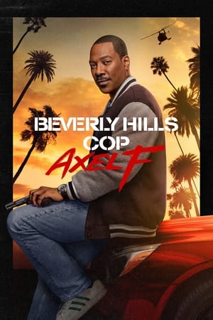 Beverly Hills Cop 4 : Axel F (2024) Hindi Dual Audio – 720p – Beverly Hills Cop 4 : Axel F (2024) Hindi Dual Audio – 720p –