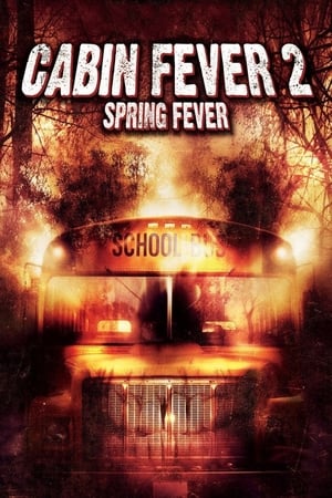Cabin Fever 2 Spring Fever 2009 Hindi Dual Audio 300MB Cabin Fever 2 Spring Fever 2009 Hindi Dual Audio 300MB