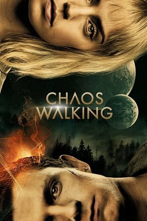 Chaos Walking (2021) Hindi Dual Audio 500MB Chaos Walking (2021) Hindi Dual Audio 500MB