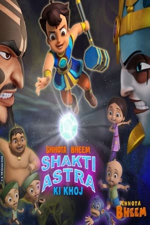Chhota Bheem: Shakti Astra Ki Khoj 2023 Hindi – Chhota Bheem: Shakti Astra Ki Khoj 2023 Hindi –