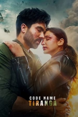 Code Name: Tiranga 2022 Hindi Movie – Code Name: Tiranga 2022 Hindi Movie –