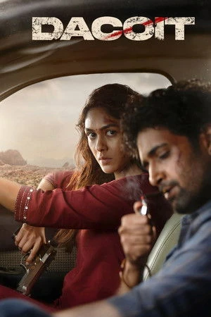 Dacoit: A Love Story 2026 Hindi - Tamil - Telugu - Kannada Audio
