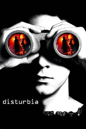 Disturbia (2007) Hindi Dual Audio 350MB Disturbia (2007) Hindi Dual Audio 350MB