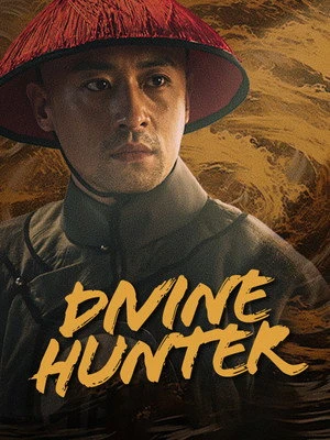 Divine Hunter 2024 Hindi - Chinese Dual Audio Divine Hunter 2024 Hindi - Chinese Dual Audio