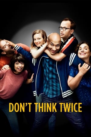Dont Think Twice 2016 Hindi Dual Audio Movie - 750MB Dont Think Twice 2016 Hindi Dual Audio Movie - 750MB