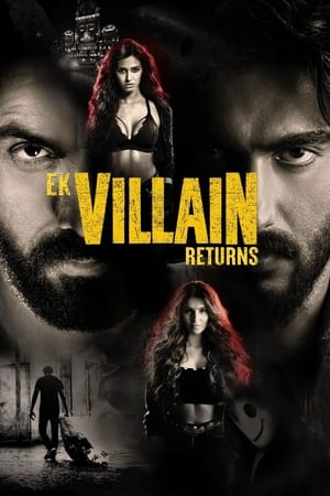 Ek Villain Returns 2022 Hindi Movie Pre- – Ek Villain Returns 2022 Hindi Movie Pre- –