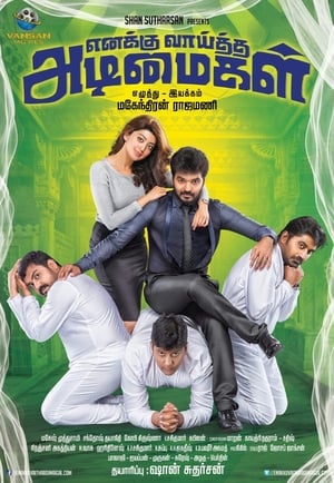 Enakku Vaaitha Adimaigal (Meri Hukumt ki Jung) (2017) Hindi Dubbed 330MB Enakku Vaaitha Adimaigal (Meri Hukumt ki Jung) (2017) Hindi Dubbed 330MB