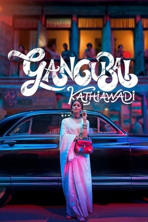 Gangubai Kathiawadi (2022) Hindi Movie – Gangubai Kathiawadi (2022) Hindi Movie –