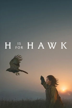 H Is for Hawk 2026 English Dual Audio H Is for Hawk 2026 English Dual Audio