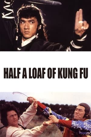 Half a Loaf of Kung Fu 1978 Hindi Dual Audio 300MB Half a Loaf of Kung Fu 1978 Hindi Dual Audio 300MB