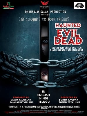 Haunted Evil Dead (2021) Hindi Movie – Haunted Evil Dead (2021) Hindi Movie –