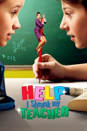 Help I Shrunk My Teacher 2015 Hindi Dual Audio 300MB Help I Shrunk My Teacher 2015 Hindi Dual Audio 300MB