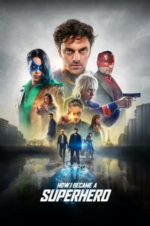 How I Became a Super Hero (2021) Hindi Dual Audio 300MB How I Became a Super Hero (2021) Hindi Dual Audio 300MB