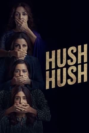 Hush Hush 2022 Hindi Season 1 – – Complete Hush Hush 2022 Hindi Season 1 – – Complete