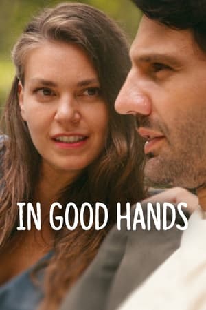 In Good Hands (2022) Hindi Dual Audio – 720p – In Good Hands (2022) Hindi Dual Audio – 720p –