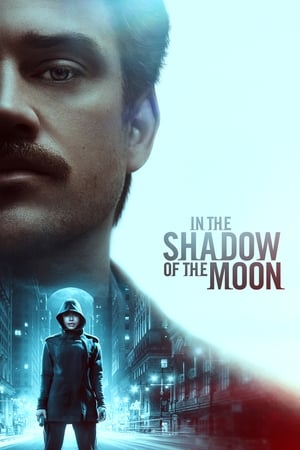 In the Shadow of the Moon (2019) Hindi Dual Audio – In the Shadow of the Moon (2019) Hindi Dual Audio –