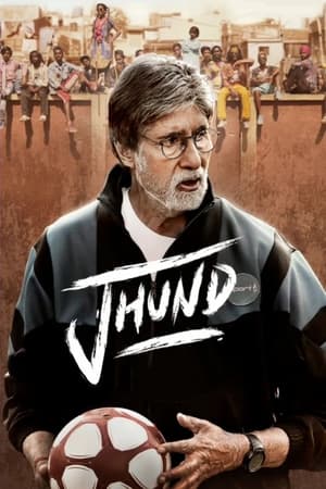 Jhund 2022 Hindi Movie – Jhund 2022 Hindi Movie –