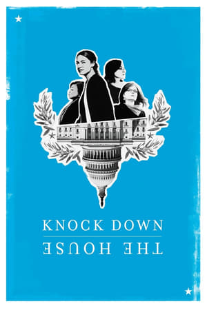 Knock Down the House (2019) Hindi Dual Audio 300MB Knock Down the House (2019) Hindi Dual Audio 300MB