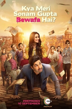 Kya Meri Sonam Gupta Bewafa Hai (2021) Hindi Dual Audio 400MB Kya Meri Sonam Gupta Bewafa Hai (2021) Hindi Dual Audio 400MB