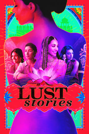 Lust Stories (2018) Hindi Movie – – Lust Stories (2018) Hindi Movie – –