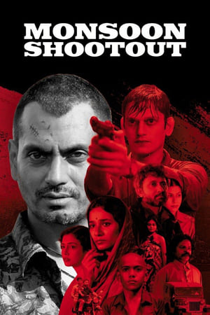 Monsoon Shootout (2017) Movie 250MB Download Monsoon Shootout (2017) Movie 250MB Download
