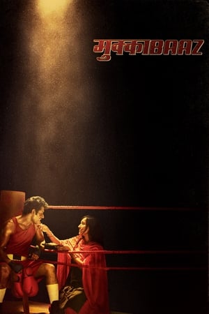 Mukkabaaz (2018) Hindi Movie HDTVRip Download - 1.2GB Mukkabaaz (2018) Hindi Movie HDTVRip Download - 1.2GB