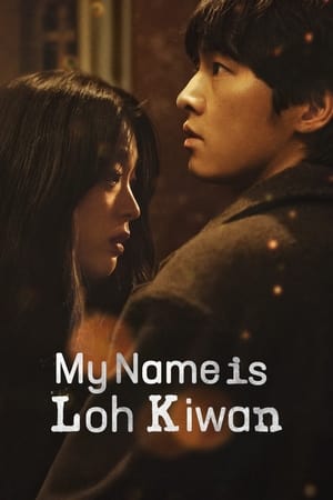 My Name Is Loh Kiwan (2024) Hindi Dual Audio – My Name Is Loh Kiwan (2024) Hindi Dual Audio –