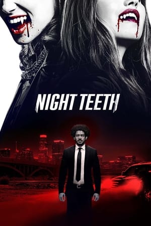 Night Teeth (2021) Hindi Dual Audio 380MB Night Teeth (2021) Hindi Dual Audio 380MB