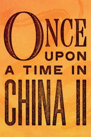 Once Upon a Time in China II 1992 Dual Audio Hindi Full Movie - 1GB Once Upon a Time in China II 1992 Dual Audio Hindi Full Movie - 1GB