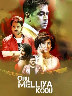 Oru Melliya Kodu 2016 Hindi Dual Audio 380MB Oru Melliya Kodu 2016 Hindi Dual Audio 380MB