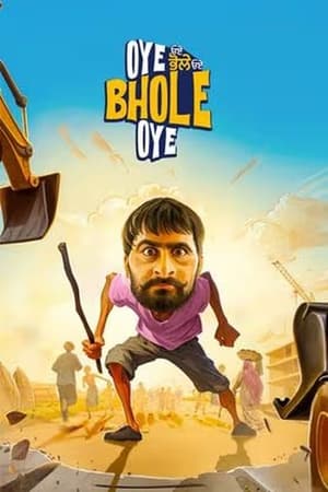 Oye Bhole Oye 2024 Punjabi – – Oye Bhole Oye 2024 Punjabi – –