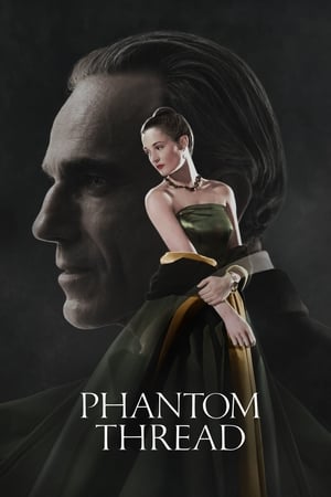 Phantom Thread (2017) Hindi Dual Audio 450MB Phantom Thread (2017) Hindi Dual Audio 450MB