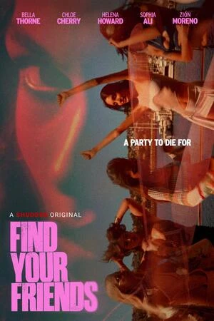 Find Your Friends 2026 Hindi Dual Audio