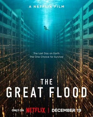 The Great Flood 2025 Hindi Dual Audio The Great Flood 2025 Hindi Dual Audio