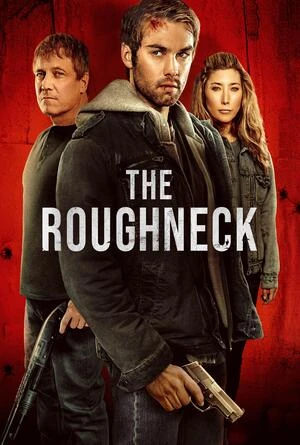 The Roughneck 2025 Hindi Dual Audio The Roughneck 2025 Hindi Dual Audio