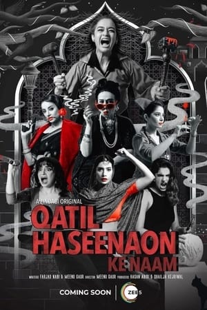 Qatil Haseenaon Ke Naam 2021 Season 1 Hindi Dual Audio (Complete) – Qatil Haseenaon Ke Naam 2021 Season 1 Hindi Dual Audio (Complete) –
