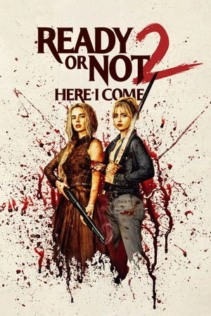 Ready or Not 2 2026 English Audio Ready or Not 2 2026 English Audio